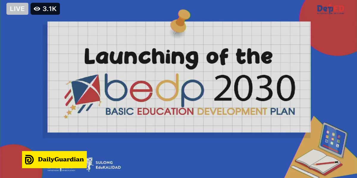 DepEd Launches Basic Education Development Plan 2030 Daily Guardian