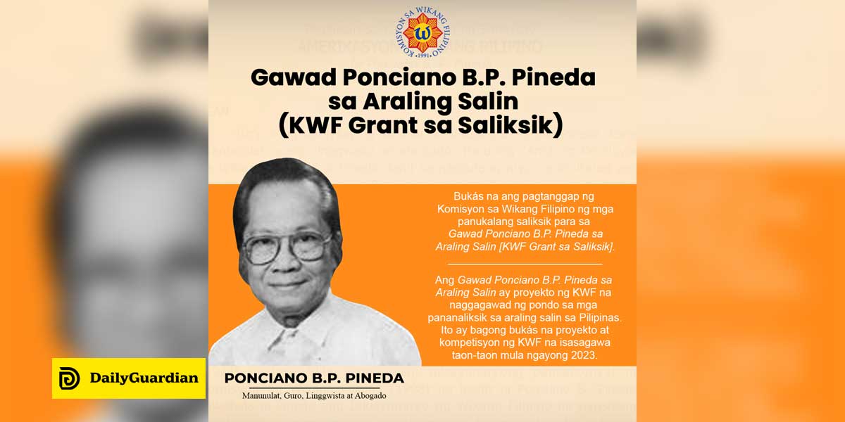 Gawad Ponciano Bp Pineda Sa Araling Salin Daily Guardian 