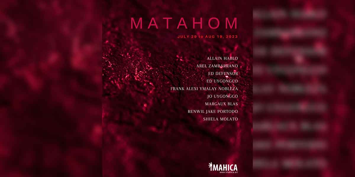 MATAHOM: Captivating the Essence of Ilonggo Artistry MATAHOM: Captivating the Essence of Ilonggo Artistry
