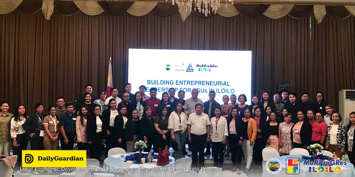 Iloilo provincial gov’t capacitates LGUs on entrepreneurial leadership ...