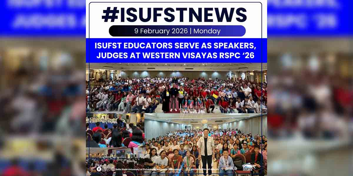 ISUFST educators lead Western Visayas RSPC 2026
